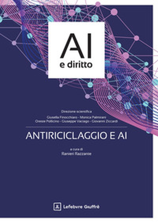 Antiriciclaggio e intelligenza artificiale - Librerie.coop Antiriciclaggio e intelligenza artificiale - Librerie.coop