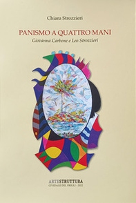 Panismo a quattro mani. Giovanna Carbone e Leo Strozzieri - Librerie.coop