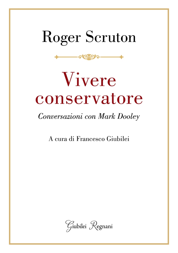 Vivere conservatore - Librerie.coop Vivere conservatore - Librerie.coop