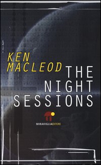 The night sessions - Librerie.coop The night sessions - Librerie.coop