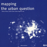 Mapping the urban question - Librerie.coop