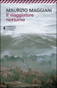 Il viaggiatore notturno - Librerie.coop