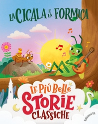 La cicala e la formica. Stampatello maiuscolo - Librerie.coop