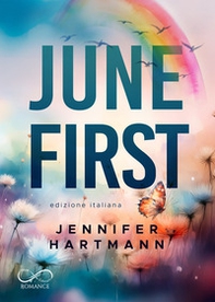 June first. Ediz. italiana - Librerie.coop