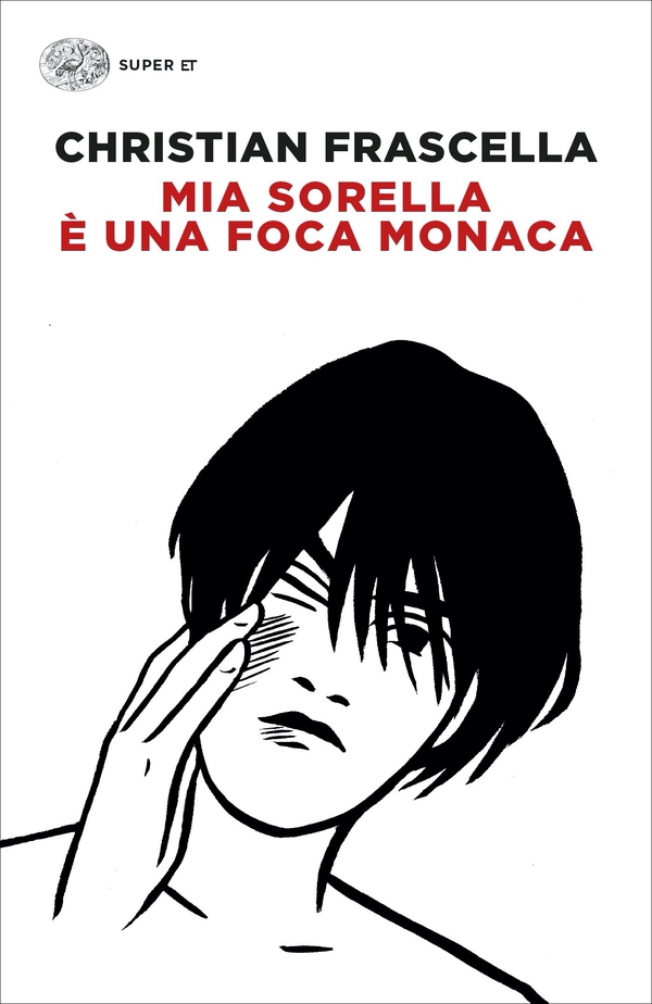 Mia sorella è una foca monaca - Librerie.coop Mia sorella è una foca monaca - Librerie.coop