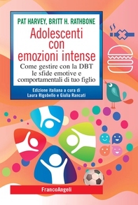 Adolescenti con emozioni intense - Librerie.coop Adolescenti con emozioni intense - Librerie.coop