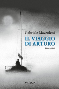 Il viaggio di Arturo - Librerie.coop