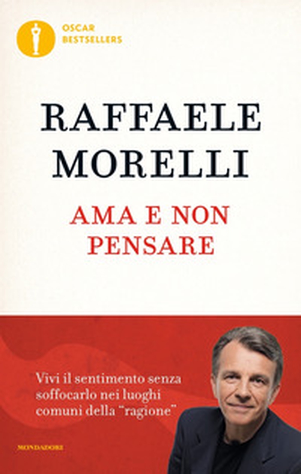 Ama e non pensare - Librerie.coop Ama e non pensare - Librerie.coop