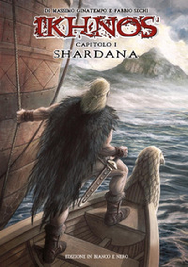Shardana. Ikhnos - Vol. 1 - Librerie.coop Shardana. Ikhnos - Vol. 1 - Librerie.coop