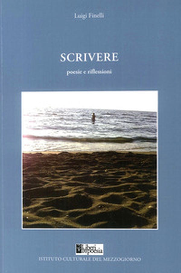 Scrivere. Poesie e riflessioni - Librerie.coop Scrivere. Poesie e riflessioni - Librerie.coop