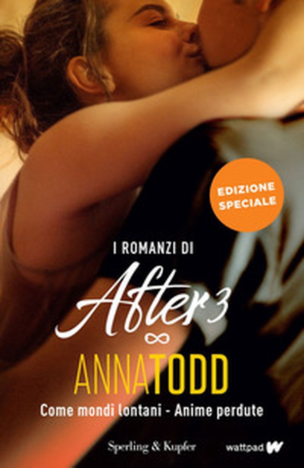 I romanzi di After 3: Come mondi lontani-Anime perdute - Librerie.coop I romanzi di After 3: Come mondi lontani-Anime perdute - Librerie.coop