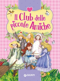 Il club delle piccole amiche - Librerie.coop