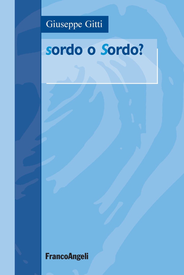 Sordo o sordo? - Librerie.coop Sordo o sordo? - Librerie.coop