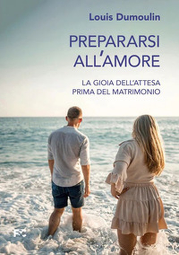 Prepararsi all'amore - Librerie.coop Prepararsi all'amore - Librerie.coop