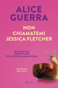 Non chiamatemi Jessica Fletcher - Librerie.coop