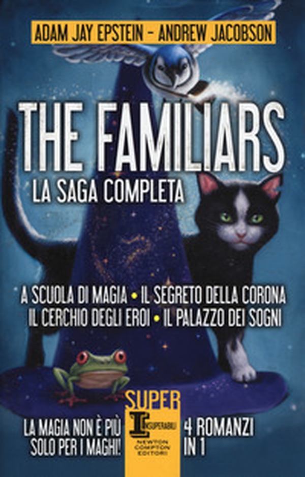 The Familiars: A scuola di magia-Il segreto della corona-Il cerchio degli eroi-Il palazzo dei sogni - Librerie.coop The Familiars: A scuola di magia-Il segreto della corona-Il cerchio degli eroi-Il palazzo dei sogni - Librerie.coop