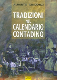Tradizioni nel calendario contadino - Librerie.coop