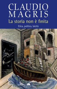 La storia non è finita. Etica, politica, laicità - Librerie.coop La storia non è finita. Etica, politica, laicità - Librerie.coop