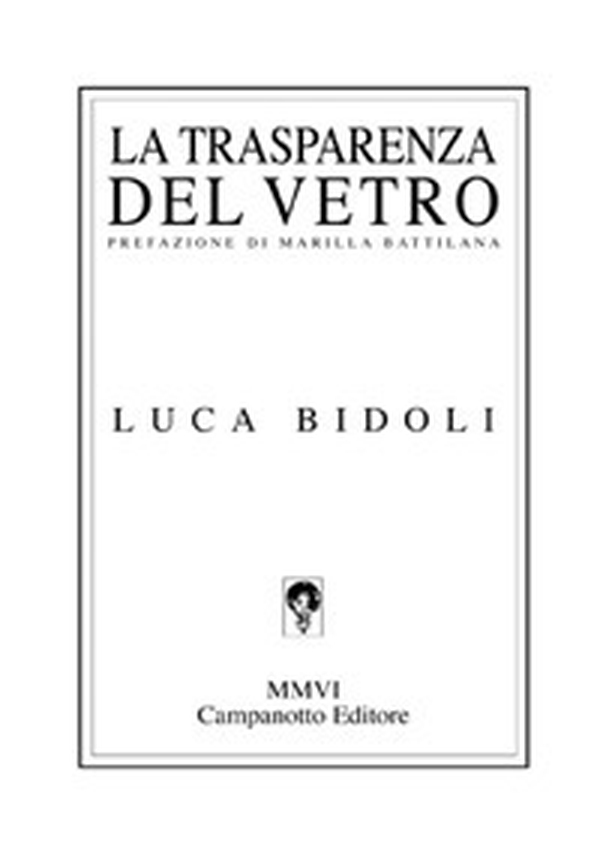La trasparenza del vetro - Librerie.coop La trasparenza del vetro - Librerie.coop