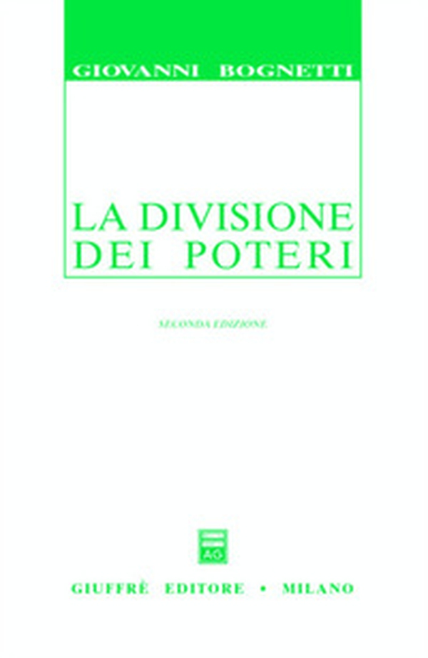 La divisione dei poteri. Saggio di diritto comparato - Librerie.coop La divisione dei poteri. Saggio di diritto comparato - Librerie.coop