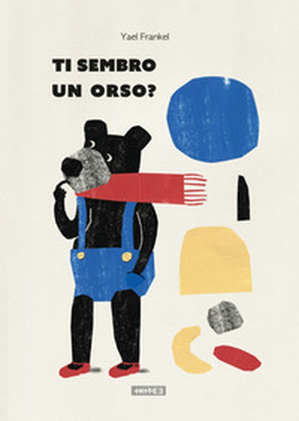 Ti sembro un orso? - Librerie.coop Ti sembro un orso? - Librerie.coop