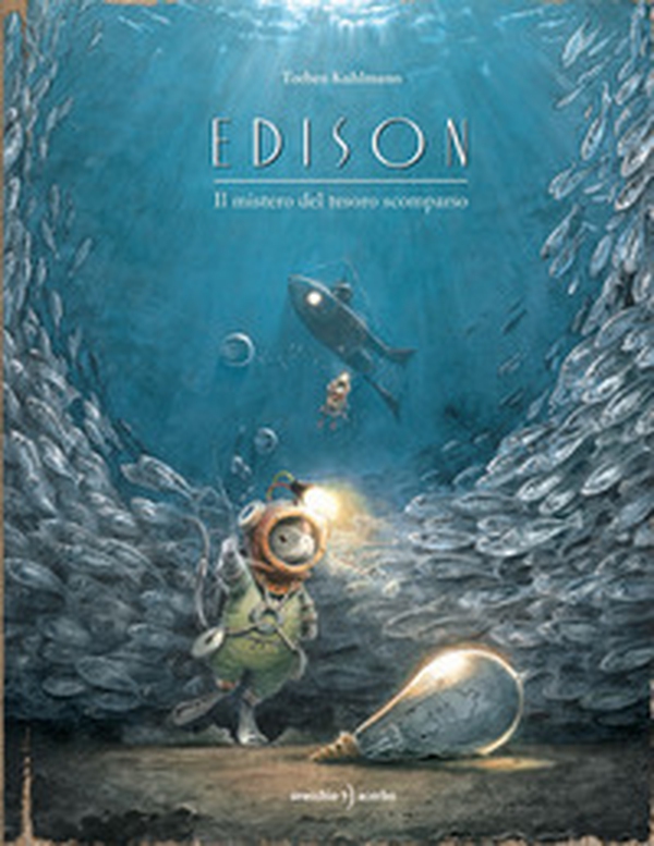 Edison. Il mistero del tesoro scomparso - Librerie.coop Edison. Il mistero del tesoro scomparso - Librerie.coop