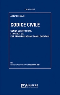 Codice civile. Con la Costituzione, i trattati U.E. e le principali norme complementari - Librerie.coop
