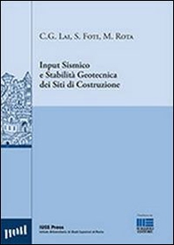 Input sismico e stabilità geotecnica dei siti di costruzione - Librerie.coop Input sismico e stabilità geotecnica dei siti di costruzione - Librerie.coop