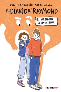Il diario di Raymond. Un demone a fin di bene - Librerie.coop