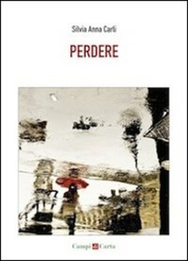 Perdere - Librerie.coop Perdere - Librerie.coop