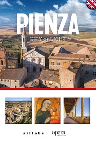 Pienza. City of light - Librerie.coop