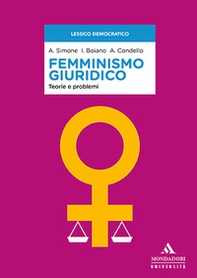 Femminismo giuridico. Teorie e problemi - Librerie.coop Femminismo giuridico. Teorie e problemi - Librerie.coop