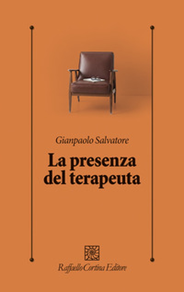 La presenza del terapeuta - Librerie.coop