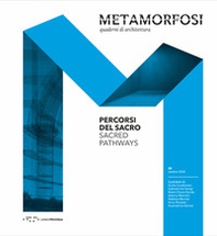 Metamorfosi. Quaderni di architettura. Ediz. italiana e inglese - Librerie.coop