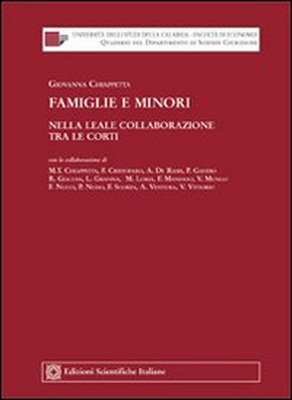 Famiglie e minori nella leale collaborazione tra le corti - Librerie.coop Famiglie e minori nella leale collaborazione tra le corti - Librerie.coop