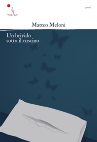 Un brivido sotto il cuscino - Librerie.coop