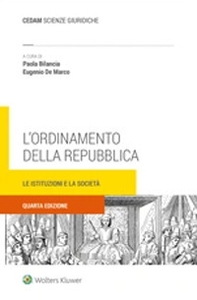 L'ordinamento della Repubblica. Le istituzioni e la società - Librerie.coop