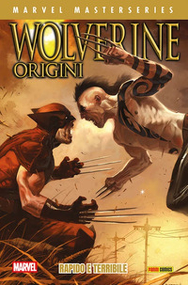 Rapido e terribile. Wolverine. Origini - Vol. 2 - Librerie.coop