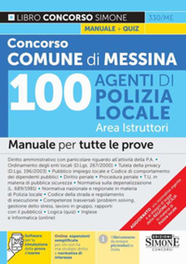 Concorso Comune di Messina 100 agenti di Polizia Locale. Area istruttori. Manuale per tutte le prove - Librerie.coop Concorso Comune di Messina 100 agenti di Polizia Locale. Area istruttori. Manuale per tutte le prove - Librerie.coop