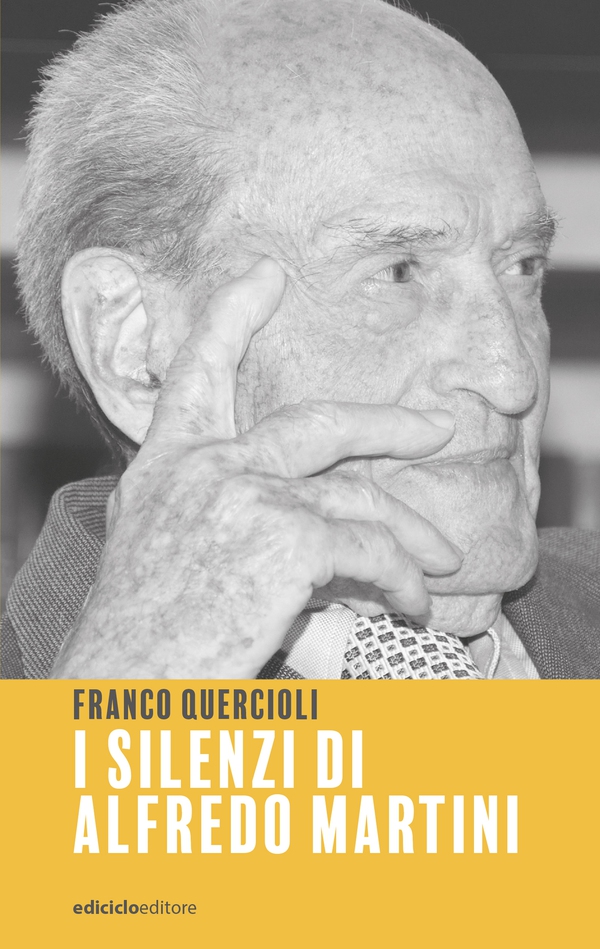 I silenzi di Alfredo Martini - Librerie.coop I silenzi di Alfredo Martini - Librerie.coop