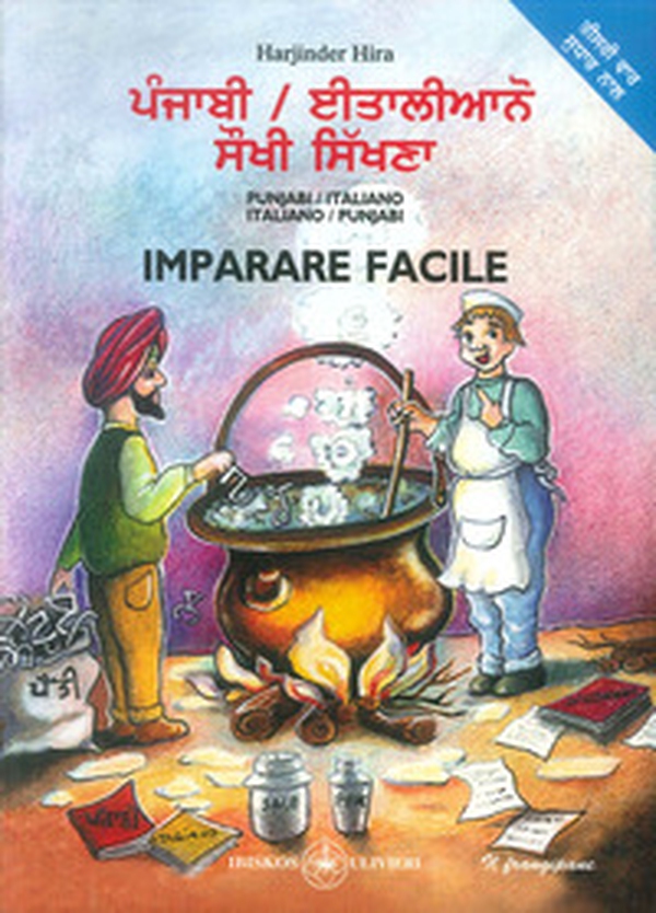Imparare facile. Punjabi/Italiano - Italiano/Punjabi - Librerie.coop Imparare facile. Punjabi/Italiano - Italiano/Punjabi - Librerie.coop
