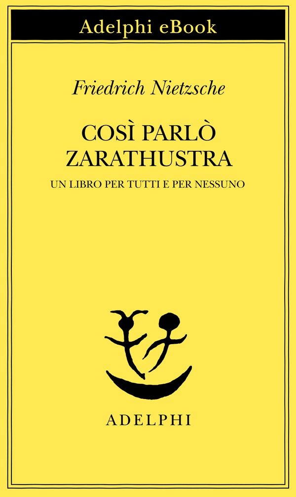 Così parlò Zarathustra - Librerie.coop Così parlò Zarathustra - Librerie.coop