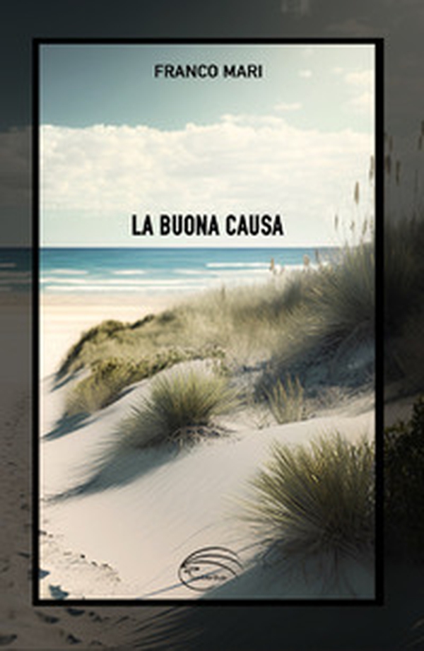 La buona causa - Librerie.coop La buona causa - Librerie.coop