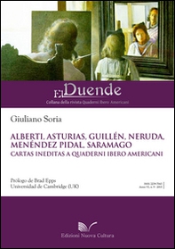 Alberti, Asturias, Guillén, Neruda, Menédez Pidal, Saramago Cartas ineditas a Quaderni Ibero Americani - Librerie.coop