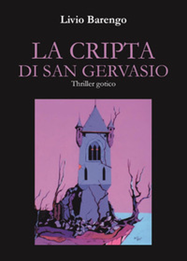 La cripta di san Gervasio - Librerie.coop La cripta di san Gervasio - Librerie.coop