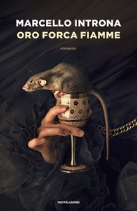 Oro forca fiamme - Librerie.coop
