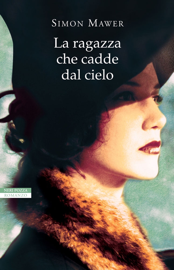 La ragazza che cadde dal cielo - Librerie.coop La ragazza che cadde dal cielo - Librerie.coop