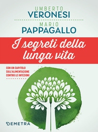 I segreti della lunga vita - Librerie.coop I segreti della lunga vita - Librerie.coop
