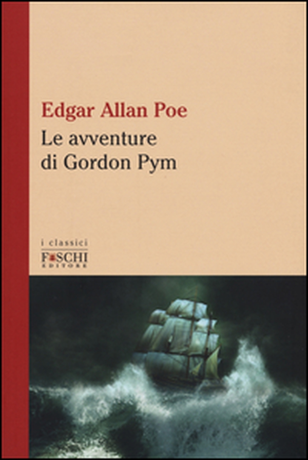 Le avventure di Gordon Pym - Librerie.coop Le avventure di Gordon Pym - Librerie.coop