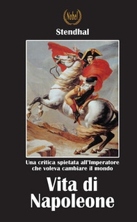 Vita di Napoleone - Librerie.coop